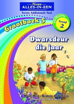 Nuwe Alles-in-Een Afrikaans EAT Graad 2 Grootboek 05: Dwarsdeur die jaar