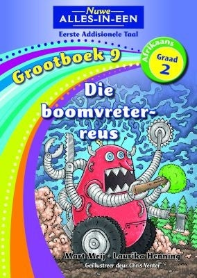 Nuwe Alles-in-Een Afrikaans EAT Graad 2 Grootboek 09: Die boomvreter-reus