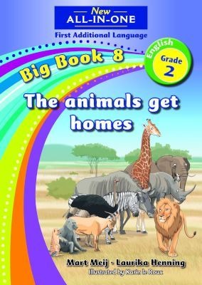 New All-in-One English FAL Big Book 8 The Animals Get Homes