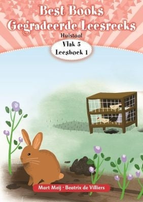 Best Books Gegradeerde Leesreeks HT Graad 2 Vlak 5 Leesboek 1
