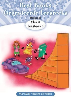 Best Books Gegradeerde Leesreeks HT Graad 2 Vlak 6 Leesboek 1