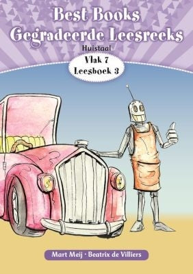 Best Books Gegradeerde Leesreeks HT Graad 2 Vlak 7 Leesboek 3