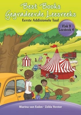Best Books Gegradeerde Leesreeks EAT Graad 3 Vlak 9 Leesboek 4