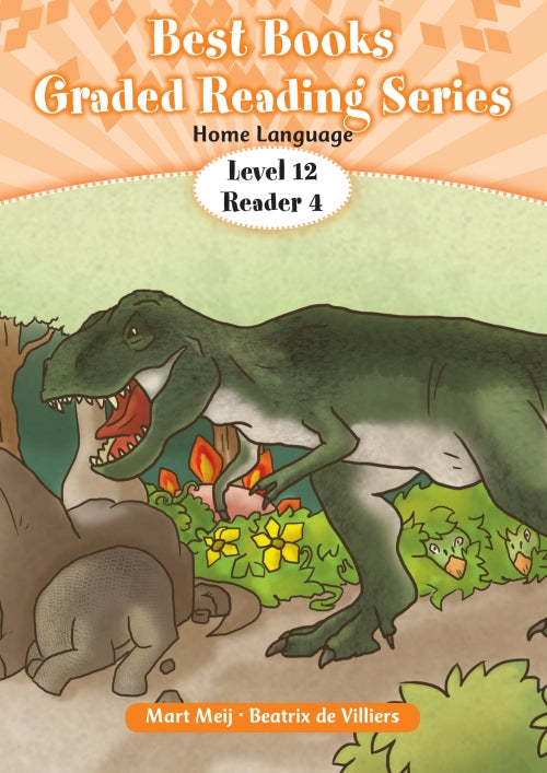 Best Books Graded Reader HL Grade 3 Level 12 Book 4: A dinosaur story