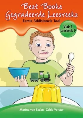 Best Books Gegradeerde Leesreeks EAT Graad 1 Vlak 1 Leesboek 3