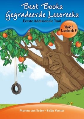 Best Books Gegradeerde Leesreeks EAT Graad 1 Vlak 3 Leesboek 3