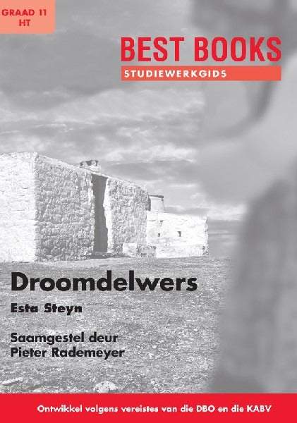 Best Books Studiewerkgids : Droomdelwers HT Graad 11