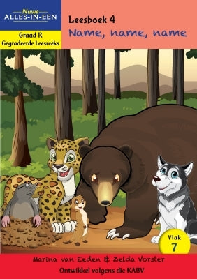 Nuwe Alles-in-Een Gegradeerde Leesreeks Graad R: Vlak 7 Leesboek 4: Name, name, name