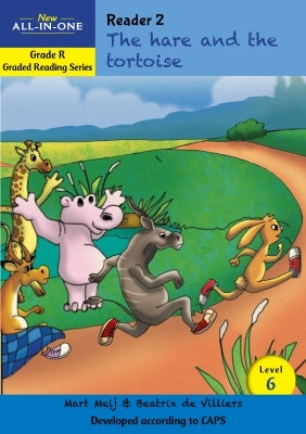New All-in-One Graded Reading Series Grade R : Level 6 Reader 2: The hare and the tortoise