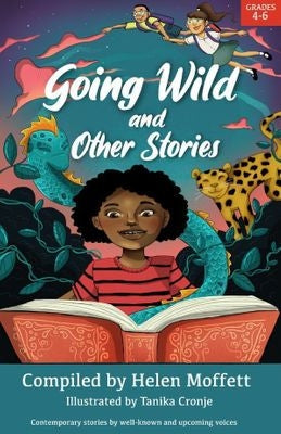 Going Wild And Other Stories