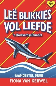 Leë blikkies vol liefde en ander verhale