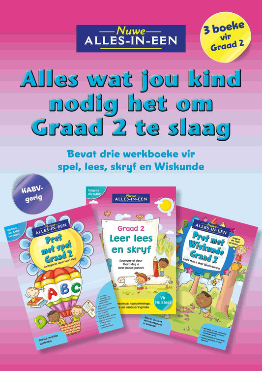 Nuwe Alles-In-Een Alles wat jou kind nodig het om Graad 2 te slaag