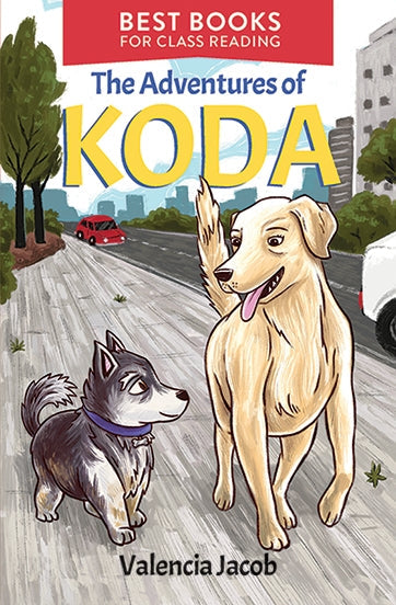 Best Books for class reading: The Adventures of Koda