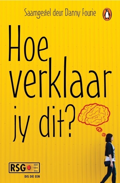 Hoe verklaar jy dit?