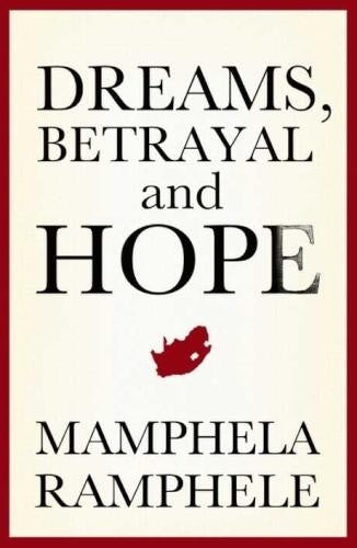 Dreams, Betrayal and Hope