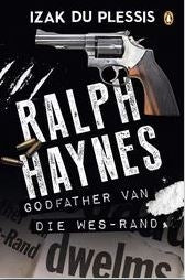 Ralph Haynes: Godfather van die Wes-Rand