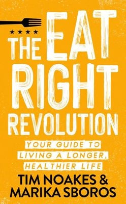 The Eat Right Revolution