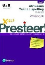 X-Kit Presteer Afrikaans Taal & Spelling Werkboek HT Graad 8 en 9
