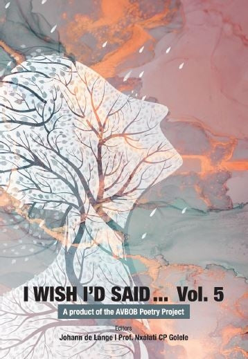I wish I'd Said Vol 5
