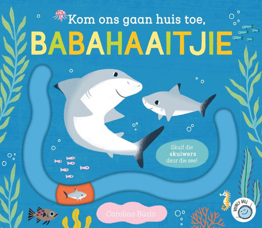 Kom ons gaan huis toe babahaaitjie