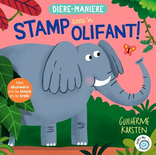 Diere-Maniere Stamp Soos `n Olifant