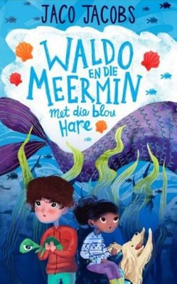 Waldo en die meermin met die blou hare (3)