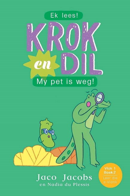 Krok en Dil Vlak 1 Boek 02: My pet is weg!