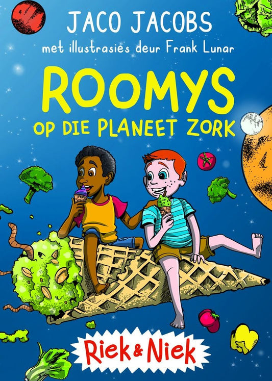 Riek en Niek 01: Roomys op Planeet Zork