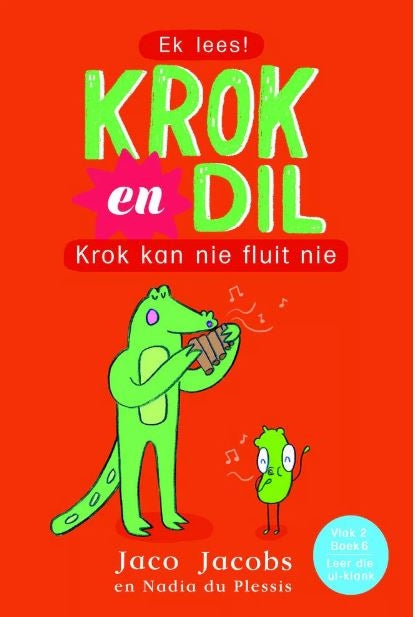 Krok en Dil Vlak 2 Boek 06: Krok Kan Nie Fluit Nie