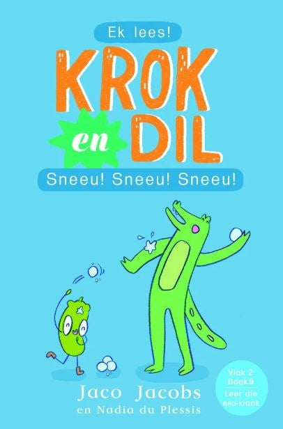 Krok en Dil Vlak 2 Boek 09: Sneeu! Sneeu! Sneeu!