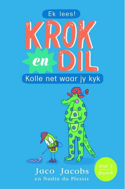 Krok en Dil Vlak 3 Boek 09: Kolle net waar jy kyk