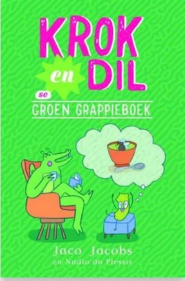 Krok en Dil se Groen Grappieboek