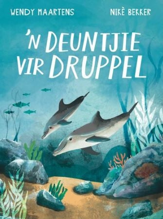 `n Deuntjie vir Druppel