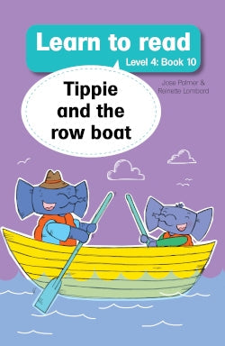 Learn to read Level 4 Book 10: Tippie and the row boat