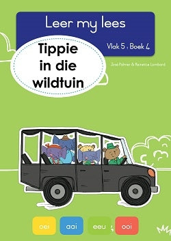Leer my lees vlak 5 Boek 04: Tippie en die wildtuin