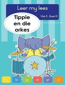 Leer my lees vlak 5 Boek 10: Tippie en die orkes