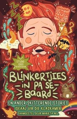 Blinkertjies in Pa se baard en ander skitterende stories