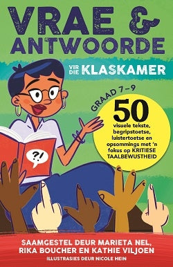 Vrae en antwoorde vir die klaskamer Graad 7-9