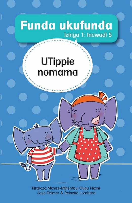 Learn to Read Level 1 Book 05: UTippie nomama