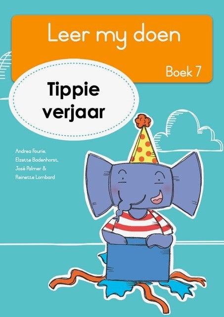 Leer my doen Vlak R Tippie Boek 7: Tippie verjaar