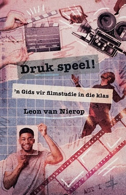 Druk speel! 'n Gids vir filmstudie in die klas