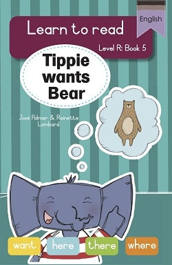 Learn to Read Level R Big Book 05: Tippie wants Bear