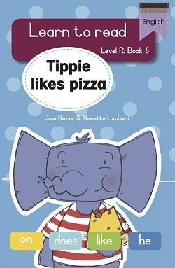 Learn to Read Level R Big Book 06: Tippie likes pizza