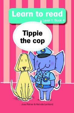 Learn to Read Level 1 Big Book 04: Tippie the cop