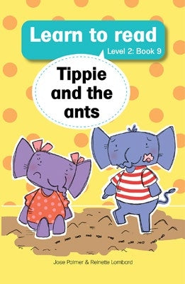 Learn to Read Level 2 Big Book 09: Tippie and the ants