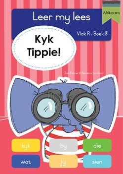 Leer my lees Vlak R Grootboek 08: Kyk Tippie!