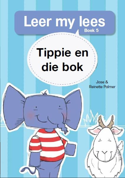 Leer my lees Vlak 1 Grootboek 05: Tippie en die bok