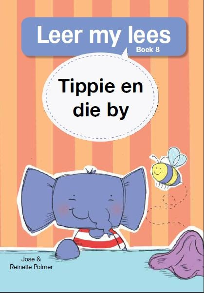Leer my lees Vlak 1 Grootboek 08: Tippie en die by