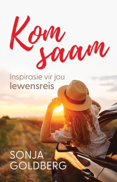 Kom saam - Inspirasie vir jou lewensreis