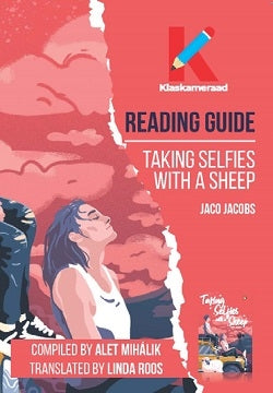 Reading Guide: Taking Selfies with a Sheep
